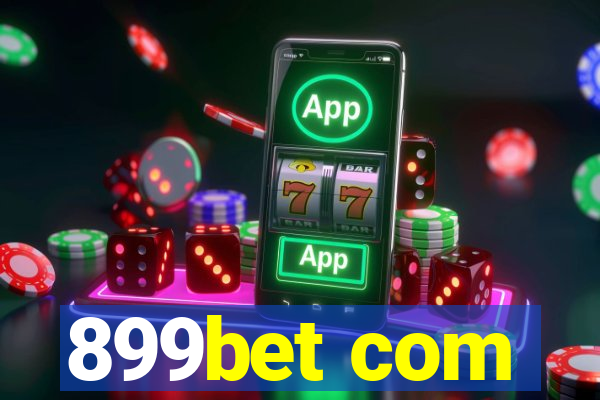 899bet com